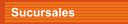 Sucursales